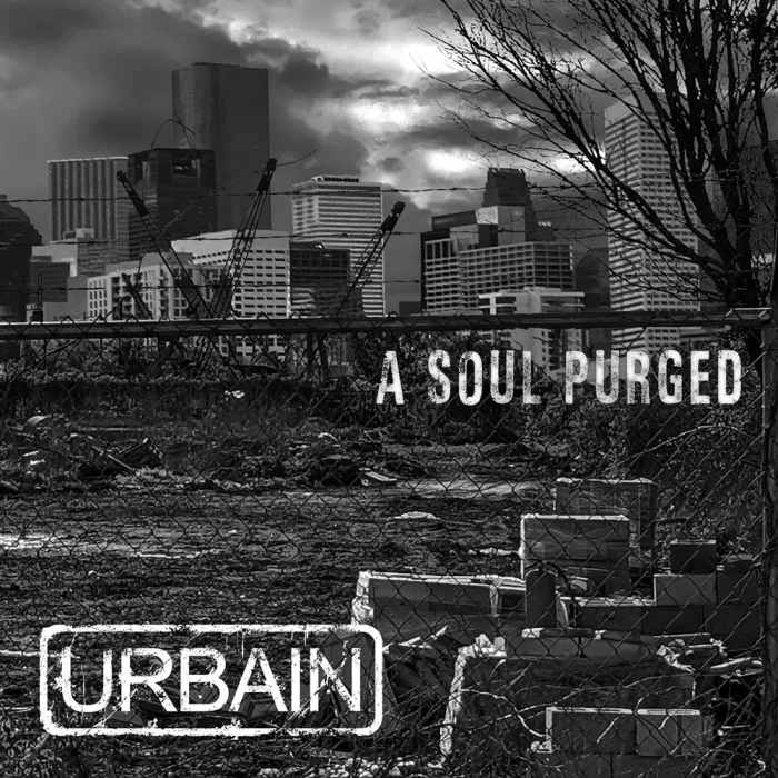 URBAIN :: A Soul Purged