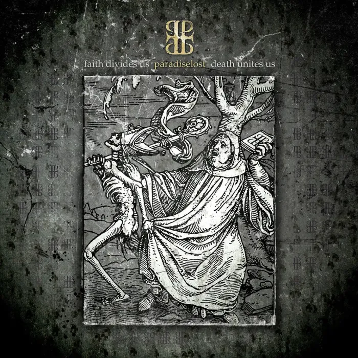 PARADISE LOST :: Faith Divides Us - Death Unites Us