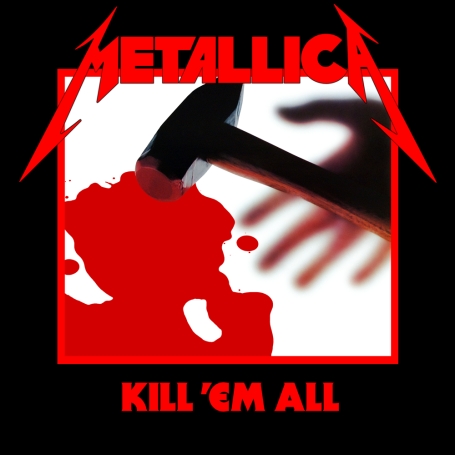METALLICA :: Kill 'Em All